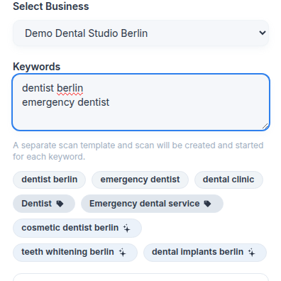 Quick Scan business selector and keyword field filled with example dental keywords